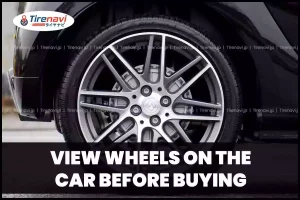 View Wheels on the Car Before Buying