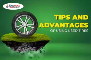 Tips And Advantages Of Using Used Tires Have More In Common Than You Think