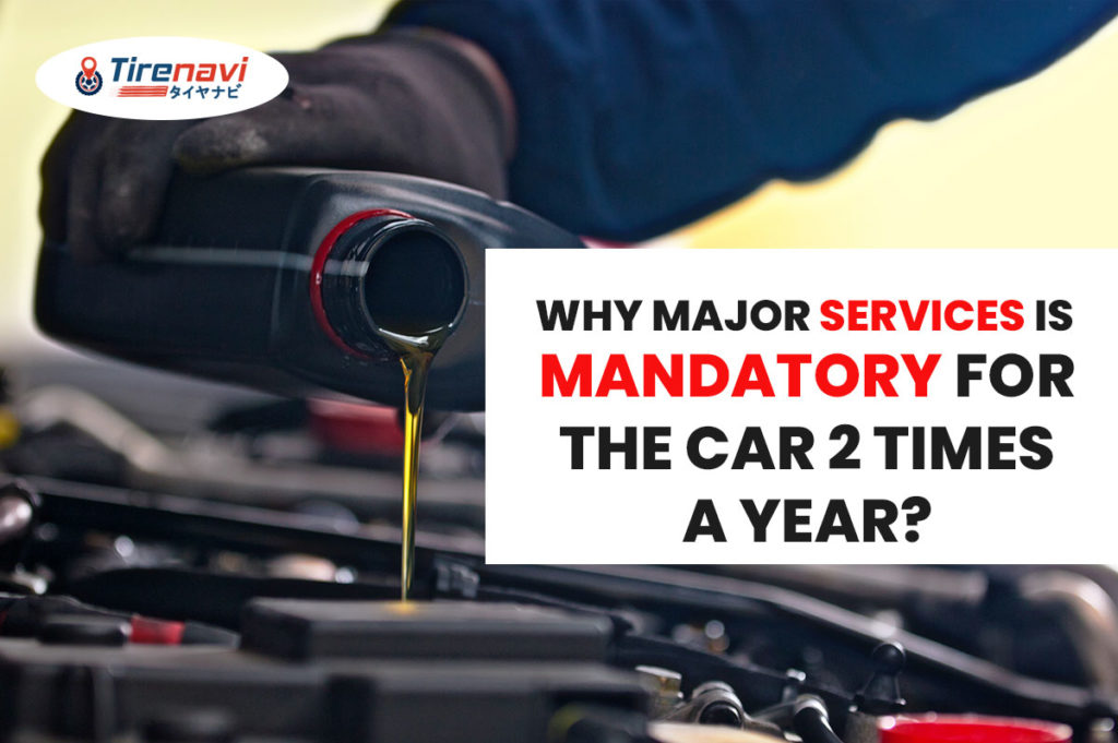 Major Services is mandatory for the car 